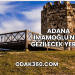 Adana İmamoğlu'nda Gezilecek Yerler