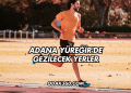Adana Yüreğir'de Gezilecek Yerler
