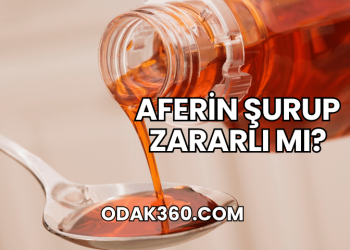 Aferin Şurup Zararlı mı?