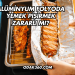 Alüminyum Folyoda Yemek Pişirmek Zararlı mı?