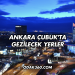 Ankara Çubuk'ta Gezilecek Yerler