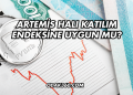 Artemis Halı Katılım Endeksine Uygun mu?