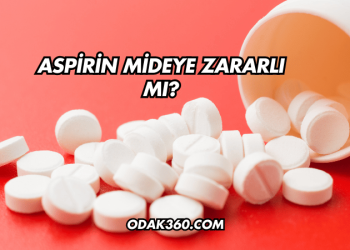 Aspirin Mideye Zararlı mı?