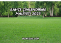 Bahçe Çimlendirme Maliyeti 2025