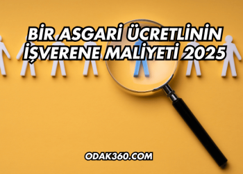 Bir Asgari Ücretlinin İşverene Maliyeti 2025