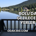 Bolu'da Gezilecek Yerler