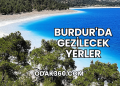 Burdur'da Gezilecek Yerler
