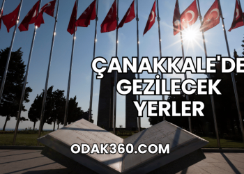 Çanakkale'de Gezilecek Yerler