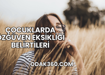 Çocuklarda Özgüven Eksikliği Belirtileri