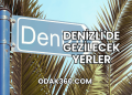 Denizli'de Gezilecek Yerler