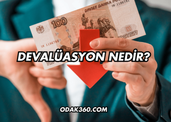 Devalüasyon Nedir?