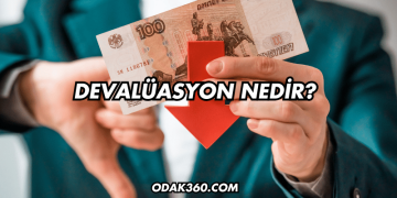 Devalüasyon Nedir?