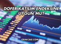 Dofer Katılım Endeksine Uygun mu?