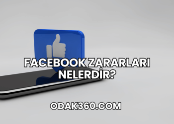 Facebook Zararları Nelerdir?