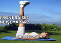 Front Raises Ne İşe Yarar?