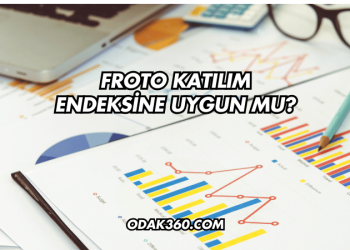 Froto Katılım Endeksine Uygun mu?