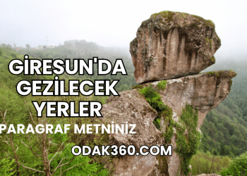 Giresun'da Gezilecek Yerler