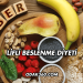 Lifli Beslenme Diyeti