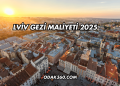 Lviv Gezi Maliyeti 2025