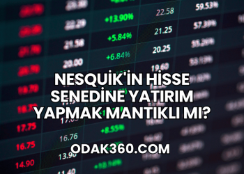 Nesquik'in Hisse Senedine Yatırım Yapmak Mantıklı mı?