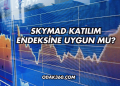 SKYMAD Katılım Endeksine Uygun mu?