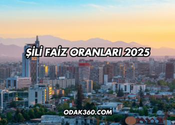 Şili Faiz Oranları 2025