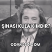 Şinasi Kula Kimdir?