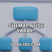 Sitemap Ne İşe Yarar?