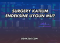 Surgery Katılım Endeksine Uygun mu?