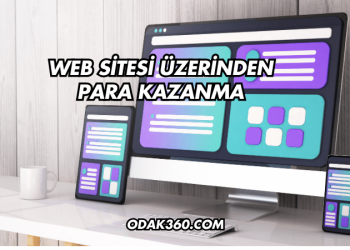 Web Sitesi Üzerinden Para Kazanma