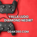 Yalla Ludo Diamond Nedir?