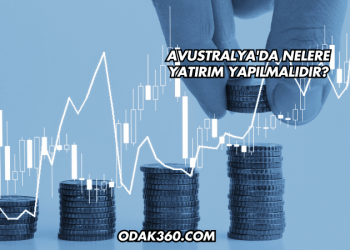 Avustralya'da Nelere Yatırım Yapılmalıdır?