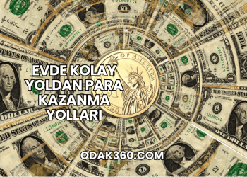 Evde Kolay Yoldan Para Kazanma Yolları