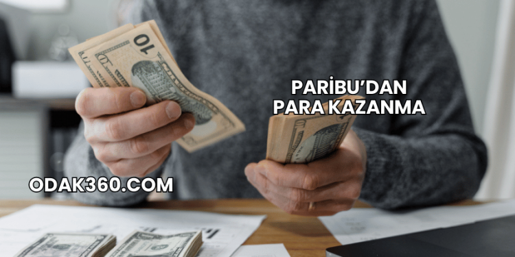 Paribu'dan Para Kazanma