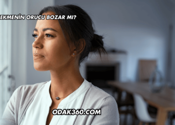 31 Çekmenin Orucu Bozar mı?