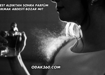 Abdest Aldıktan Sonra Parfüm Sıkmak Abdesti Bozar mı?