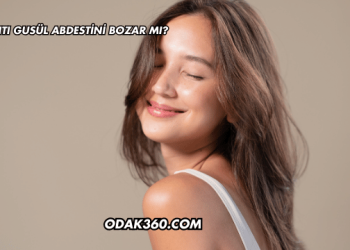 Akıntı Gusül Abdestini Bozar mı?