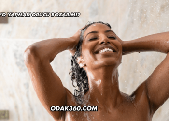 Banyo Yapmak Orucu Bozar mı?