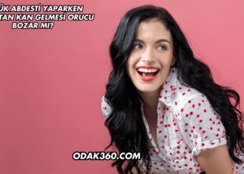 Büyük Abdesti Yaparken Makattan Kan Gelmesi Orucu Bozar mı?