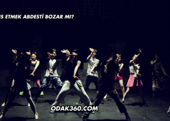 Dans Etmek Abdesti Bozar mı?