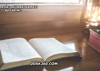 Duayı Eksik Okumak Namazı Bozar mı?