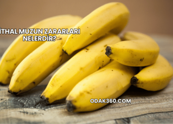 İthal Muzun Zararları Nelerdir?