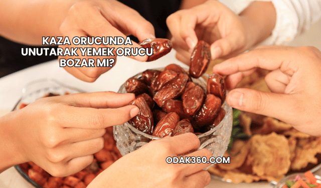 Kaza Orucunda Unutarak Yemek Orucu Bozar mı?