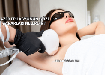 Lazer Epilasyonun Göze Zararları Nelerdir?