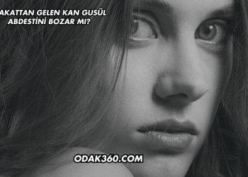 Makattan Gelen Kan Gusül Abdestini Bozar mı?