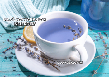 Mavi Çay Zararları Nelerdir?