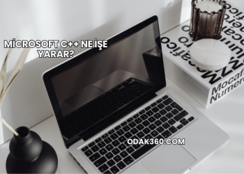 Microsoft C++ Ne İşe Yarar?