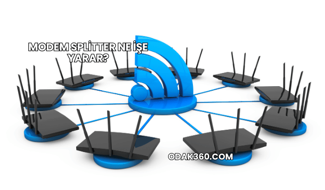 Modem splitter ne işe yarar?