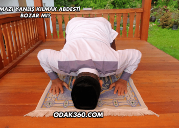 Namazı Yanlış Kılmak Abdesti Bozar mı?