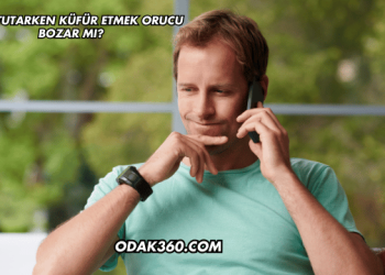 Oruç Tutarken Küfür Etmek Orucu Bozar mı?